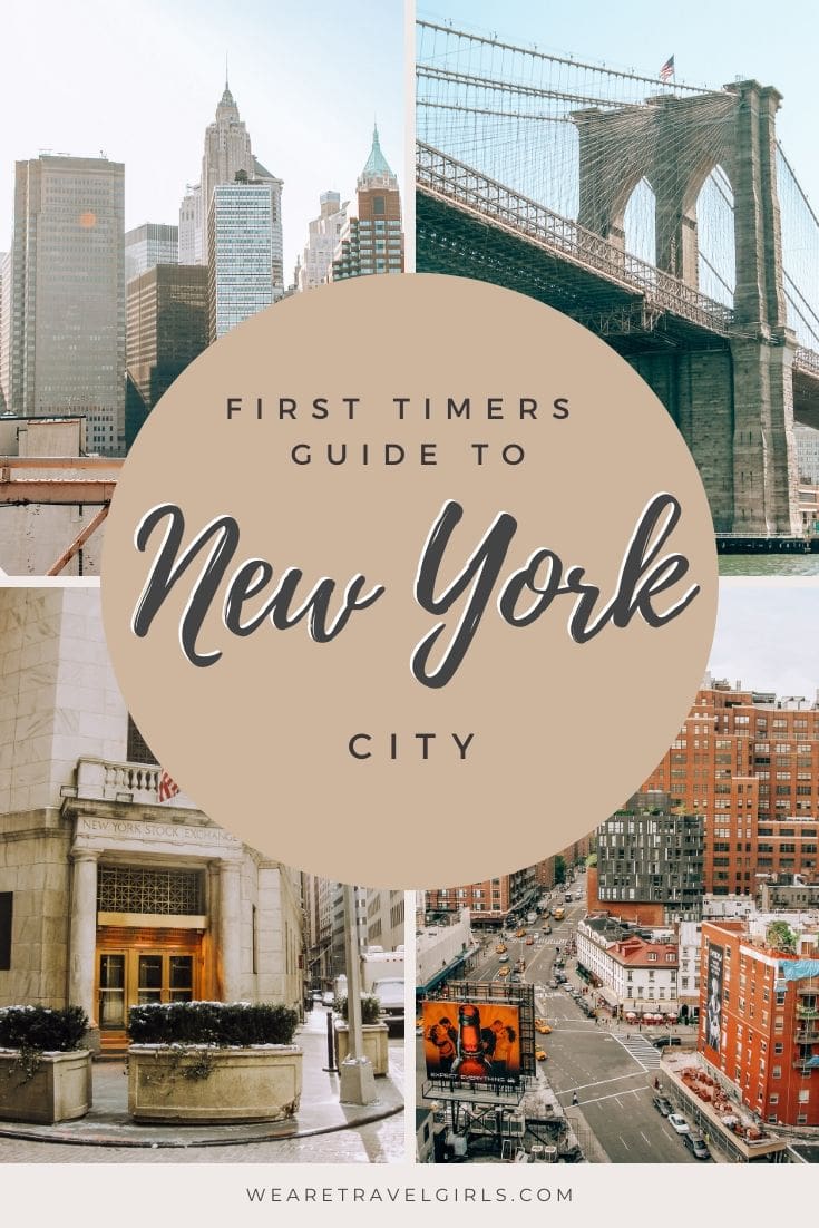 A First Timers Guide To New York | We Are Travel Girls