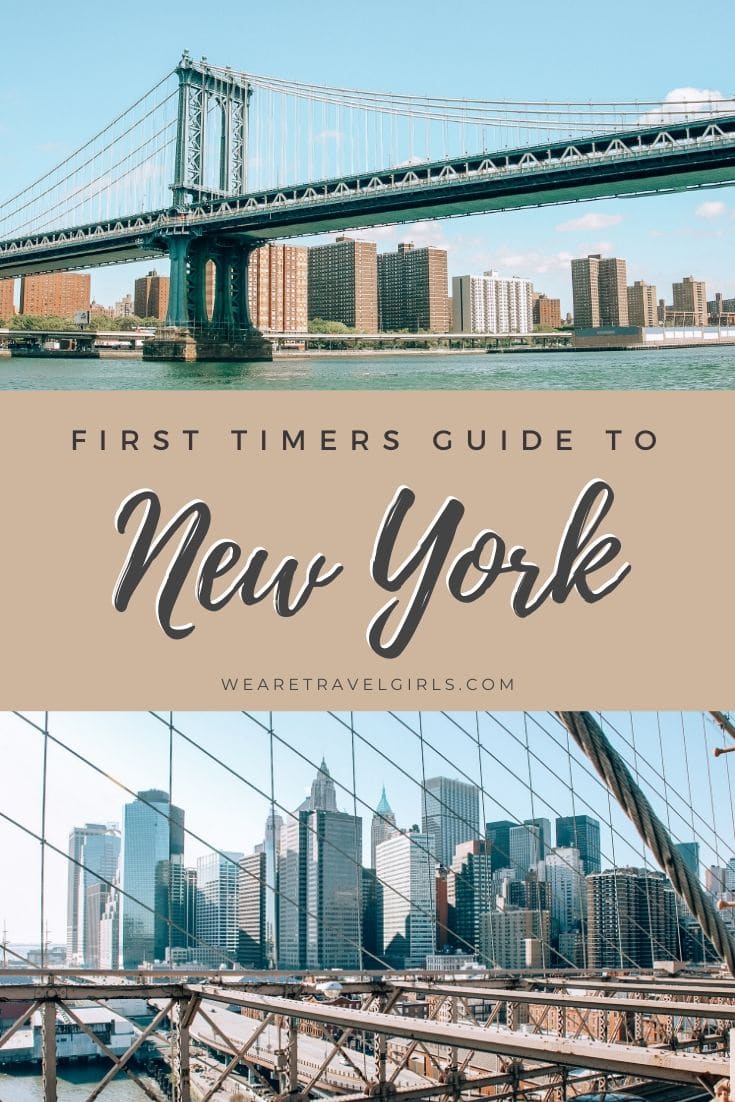 A First Timers Guide To New York | We Are Travel Girls