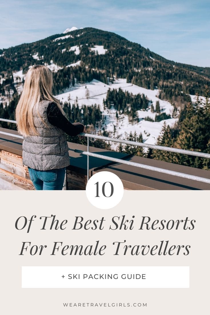 Top 12 Best Ski Resorts For Female Travelers | We Are Travel Girls