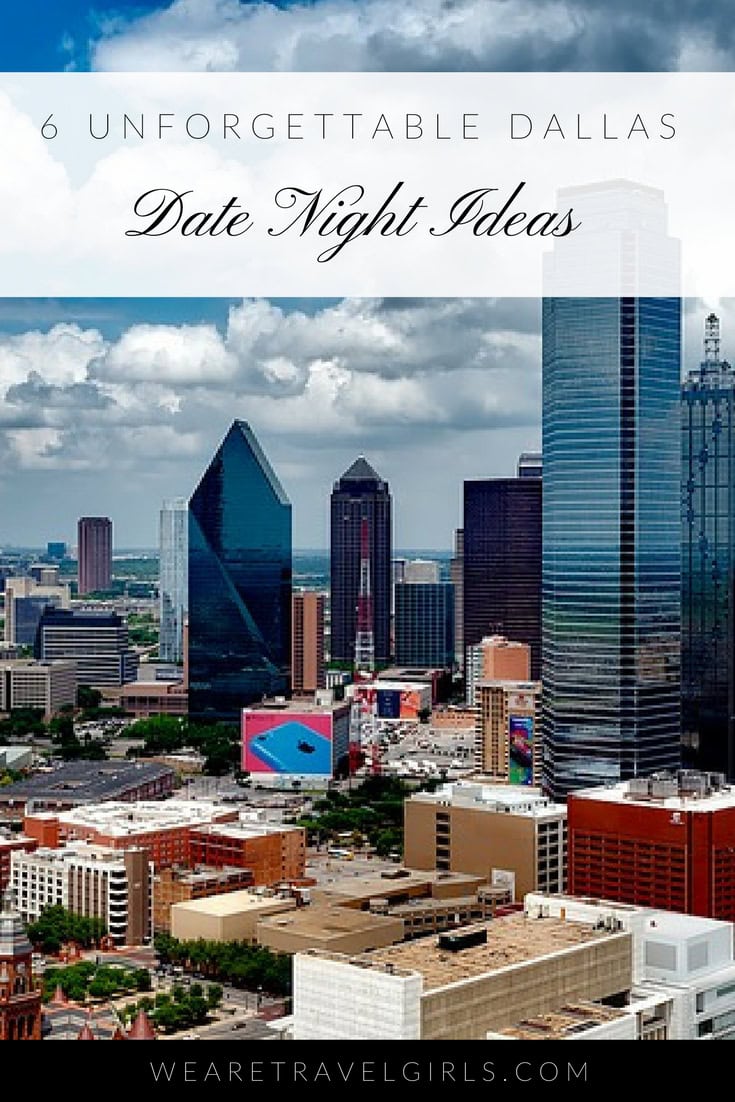 Date Night Ideas Dallas