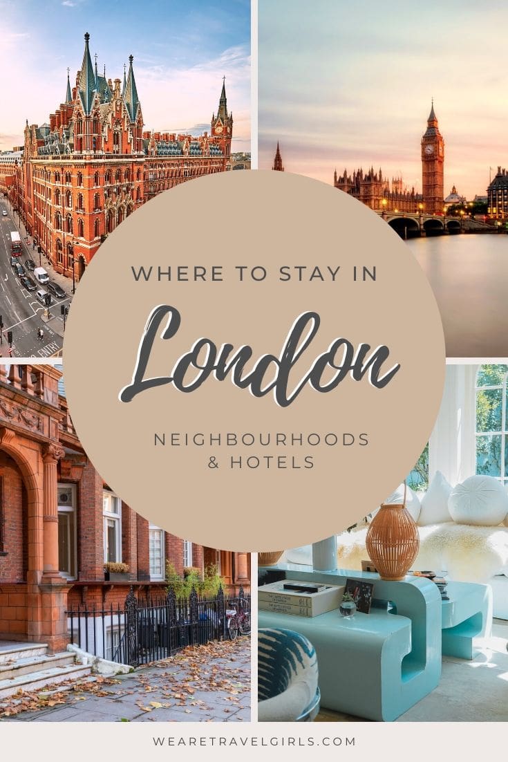 Where To Stay In London Best Areas And Hotels [2020] We Are Travel Girls
