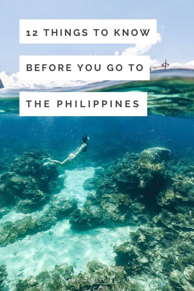 12 Things To Know Before You Go To The Philippines | We Are Travel Girls