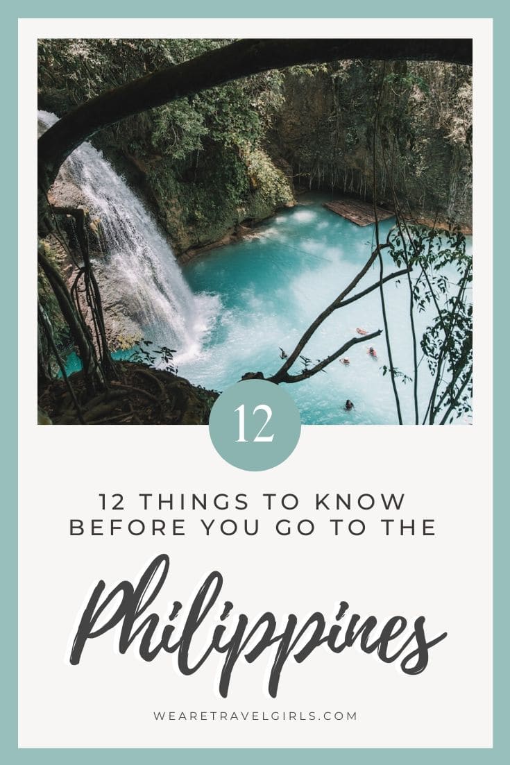 12 Things To Know Before You Go To The Philippines | We Are Travel Girls