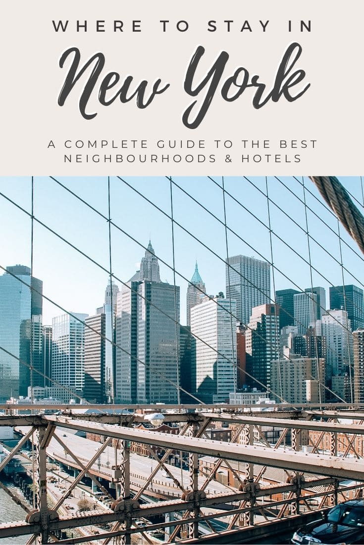 Where To Stay In New York Best Areas & Hotels We Are Travel Girls