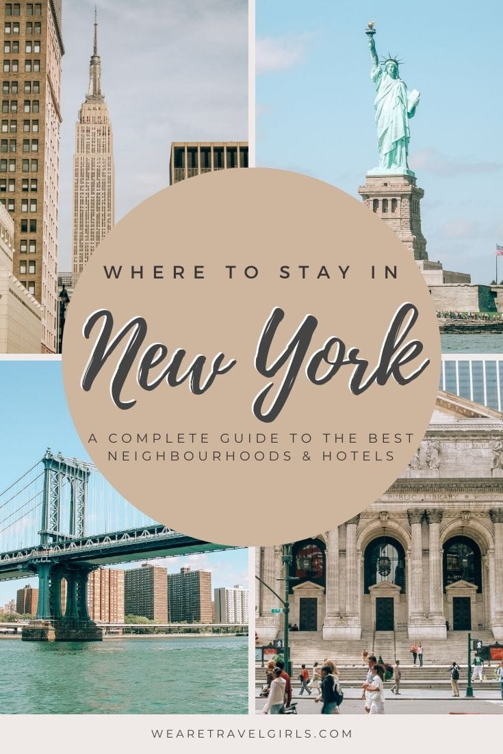 Where To Stay In New York Best Areas Hotels We Are Travel Girls