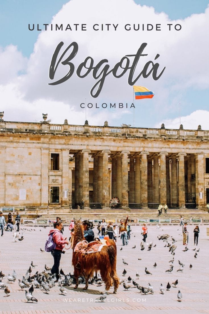 Ultimate City Guide To Bogota, Colombia | We Are Travel Girls