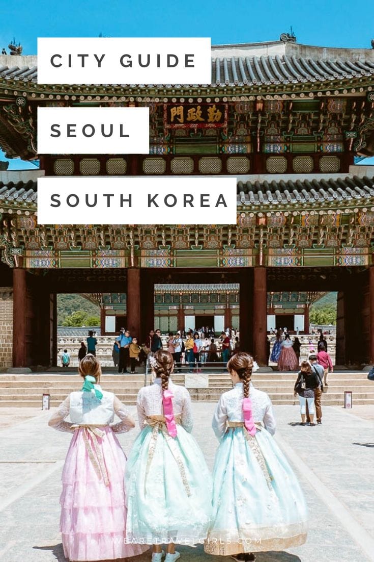 Spending a Month Exploring Seoul: The Ultimate Guide