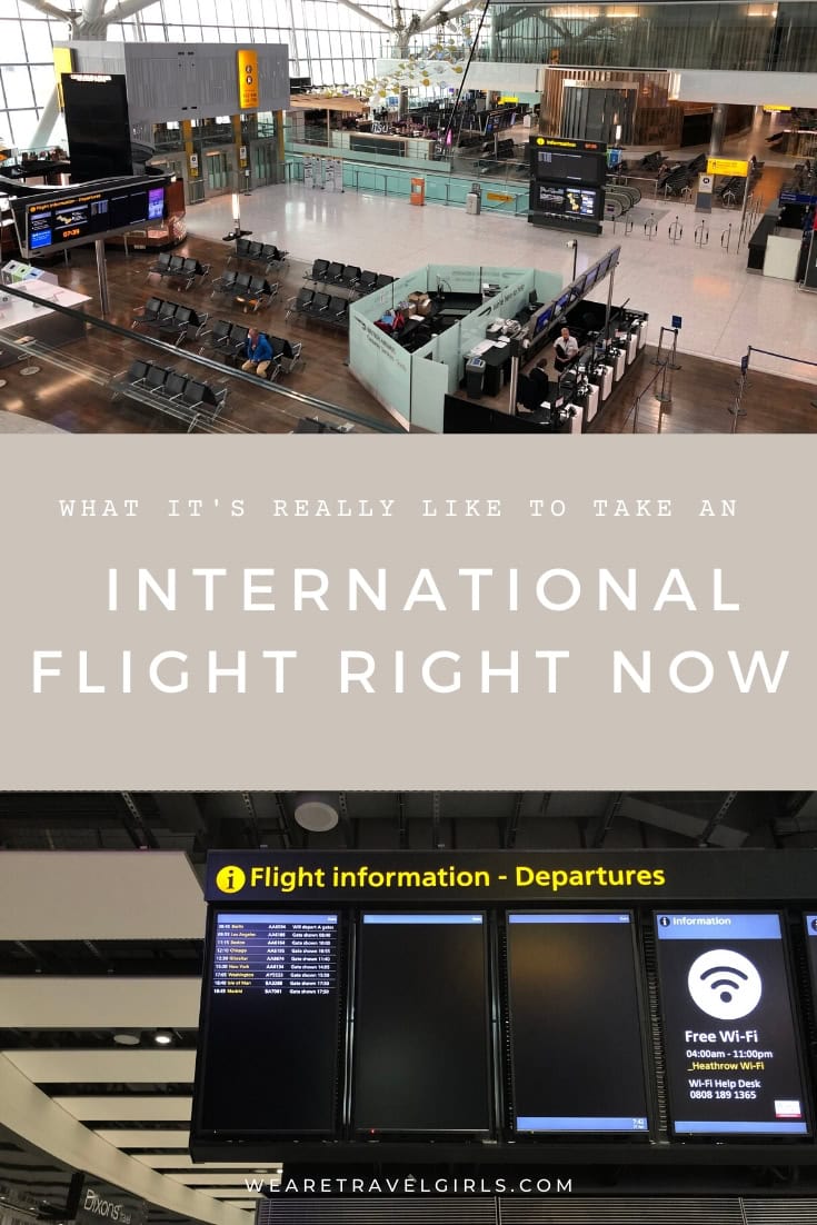 What It's Really Like To Fly Internationally Right Now We Are Travel