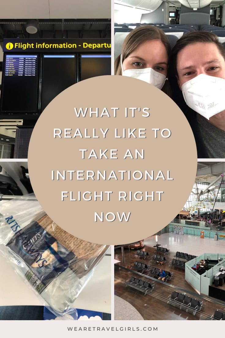 What It's Really Like To Fly Internationally Right Now We Are Travel
