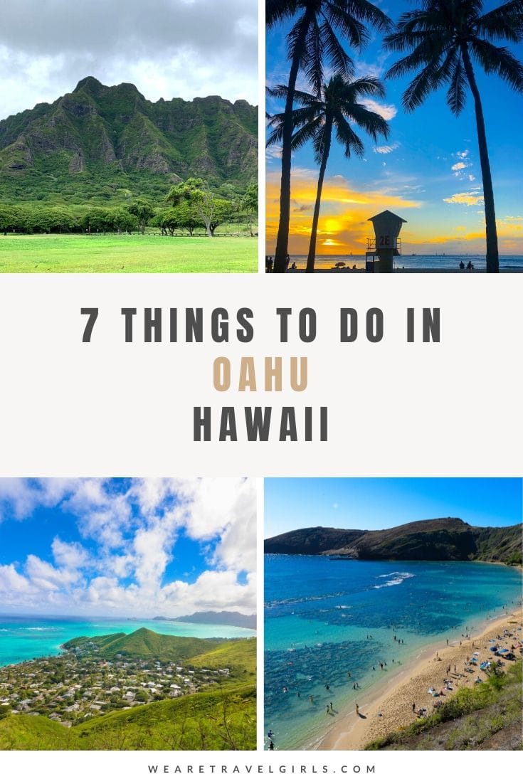 Top 7 Activities And Things To Do In Oahu, Hawaii | We Are Travel Girls