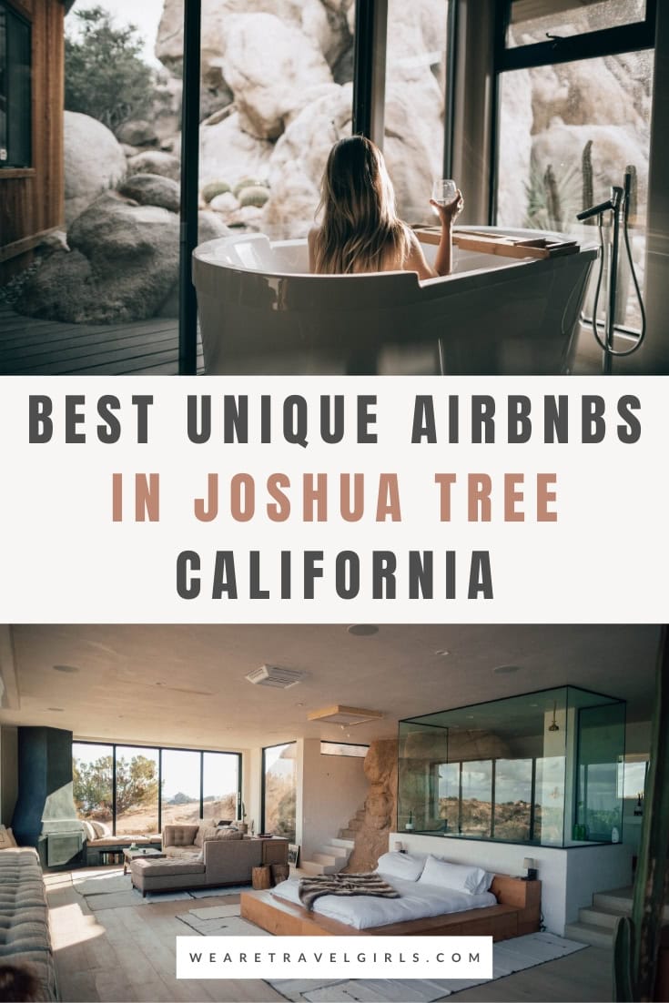 The Best Unique AirBnBs In Joshua Tree, California We Are Travel Girls
