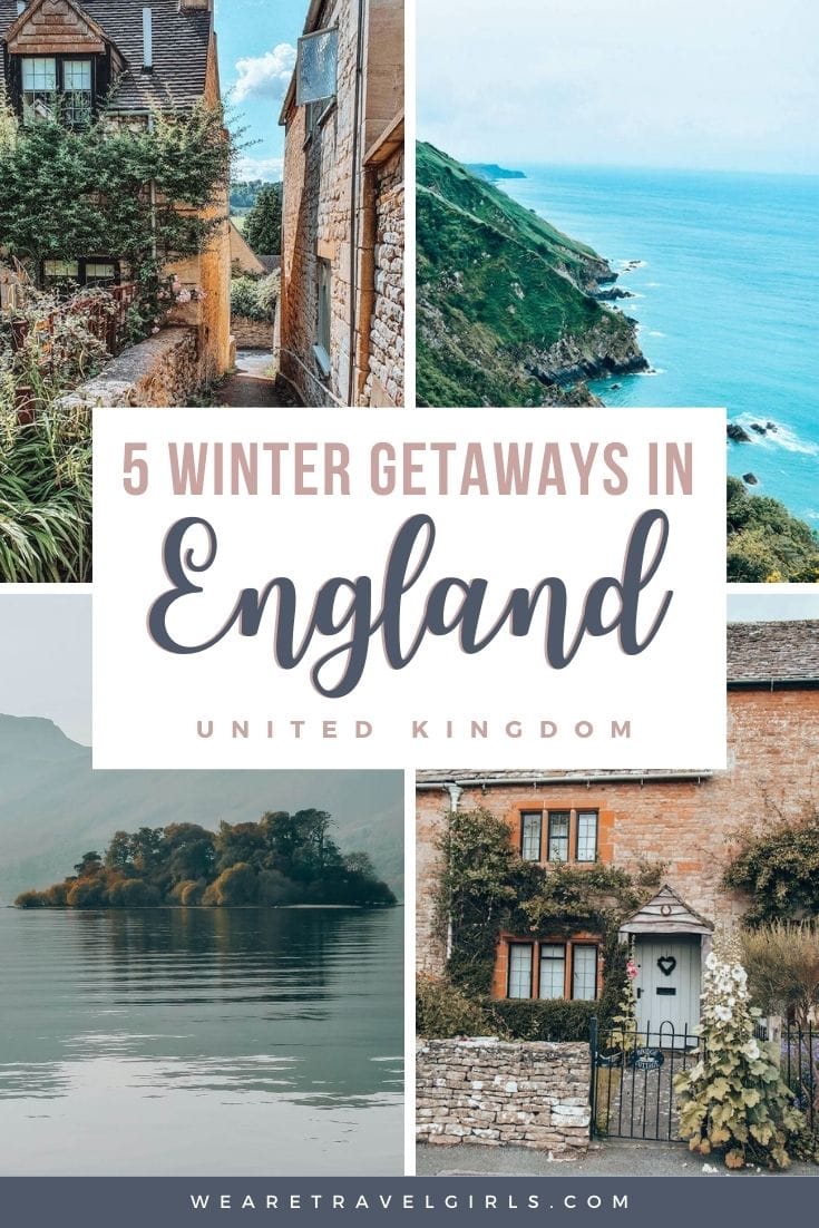 The 5 Best Winter Getaways In England | We Are Travel Girls