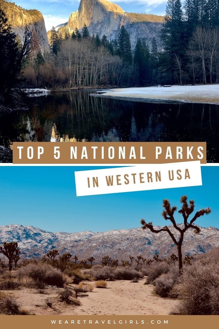 the-top-5-national-parks-in-the-western-u-s-we-are-travel-girls