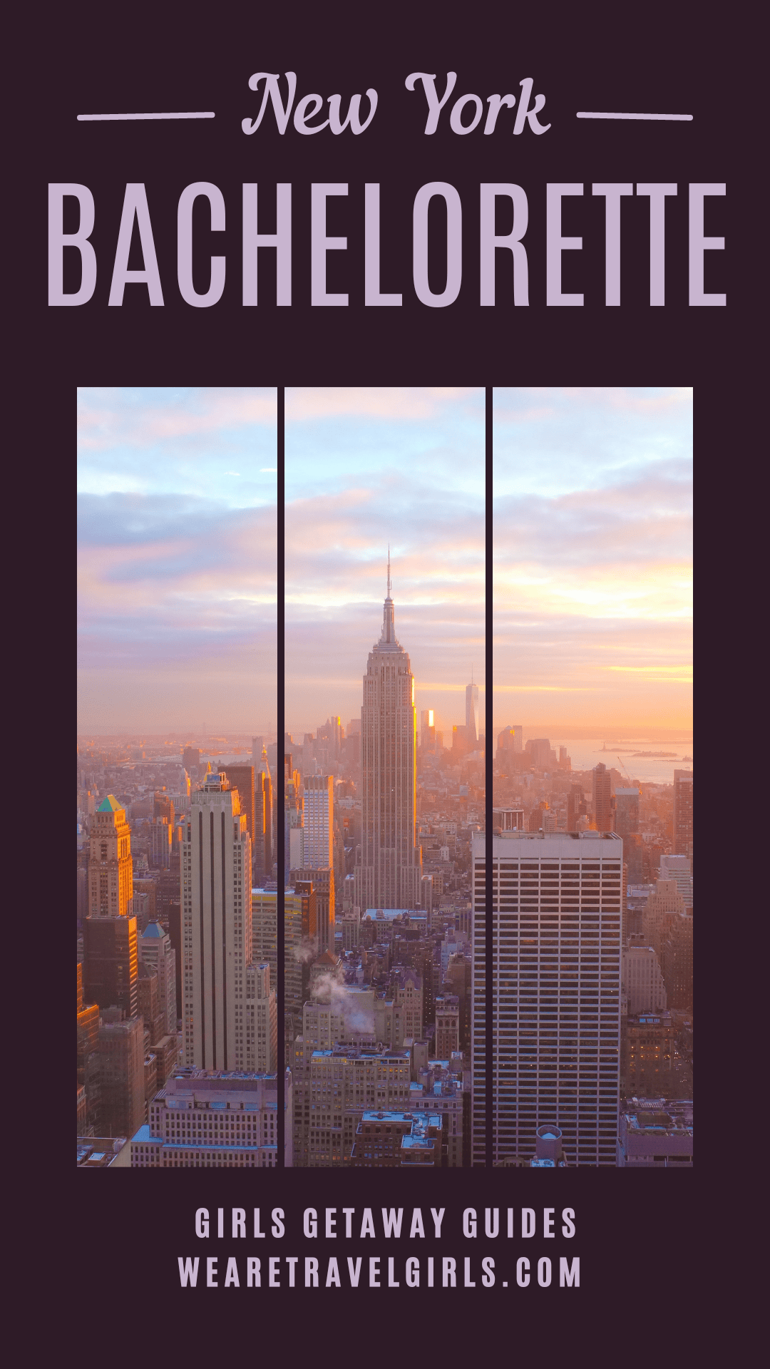 The Ultimate New York City Bachelorette Party Guide | We Are Travel Girls