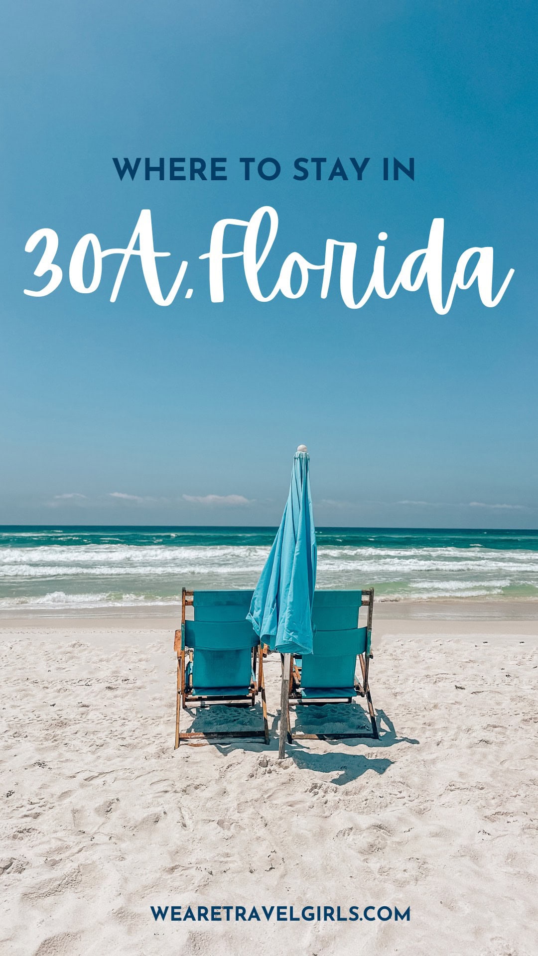 Where To Stay In 30A: The Best Beach Towns & Rentals | We Are Travel Girls